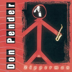 PENDER,DON/ZIPPERMAN